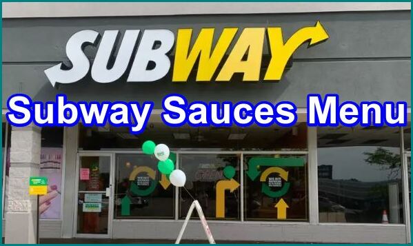 Subway Sauces Menu