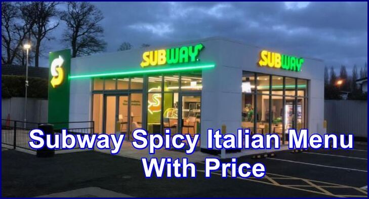 Subway Spicy Italian