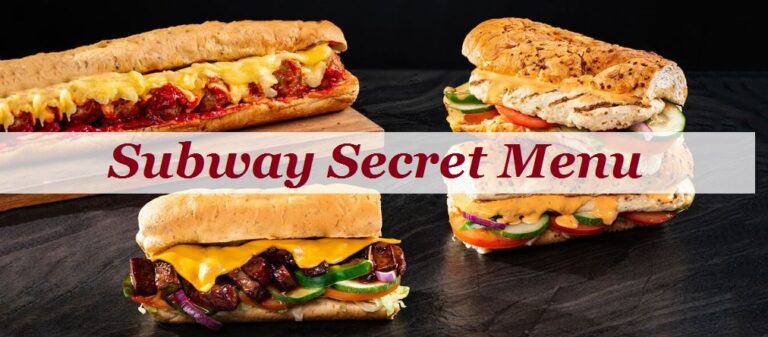 Subway Secret Menu